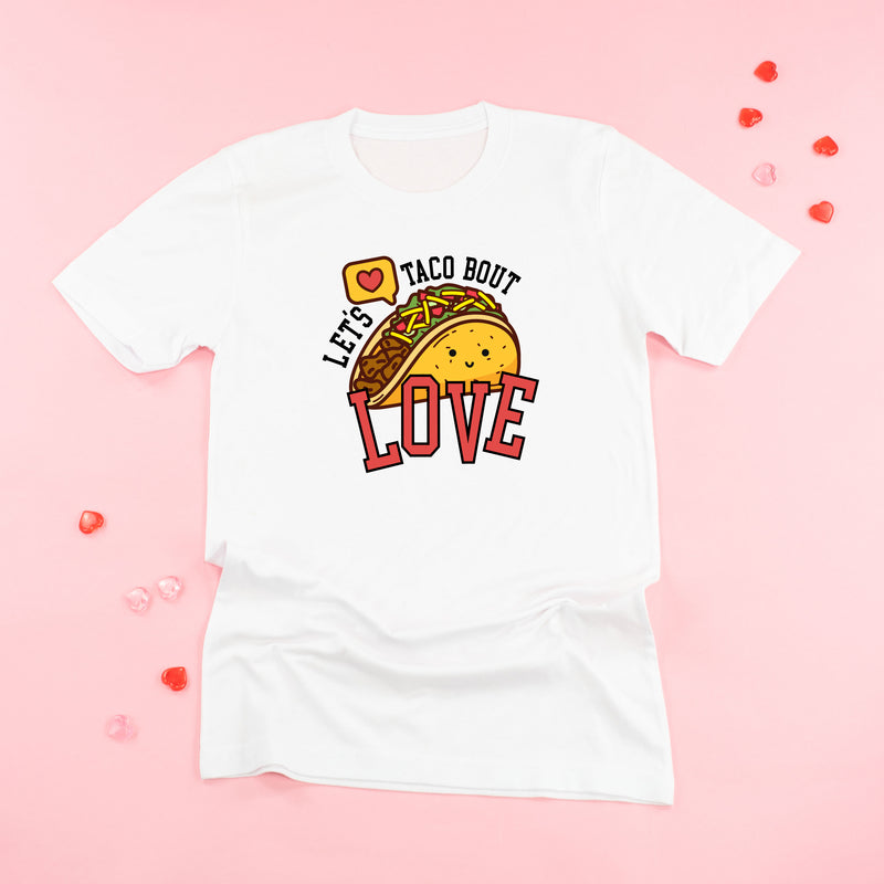 Let's Taco Bout Love - Unisex Tee