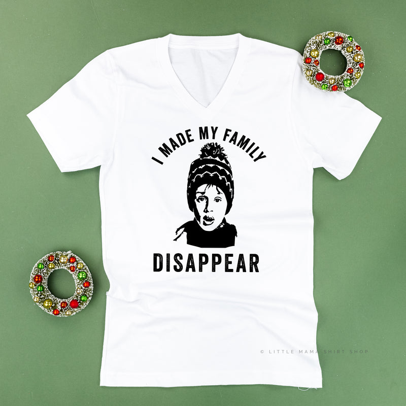 I Made My Family Disappear - Unisex Tee