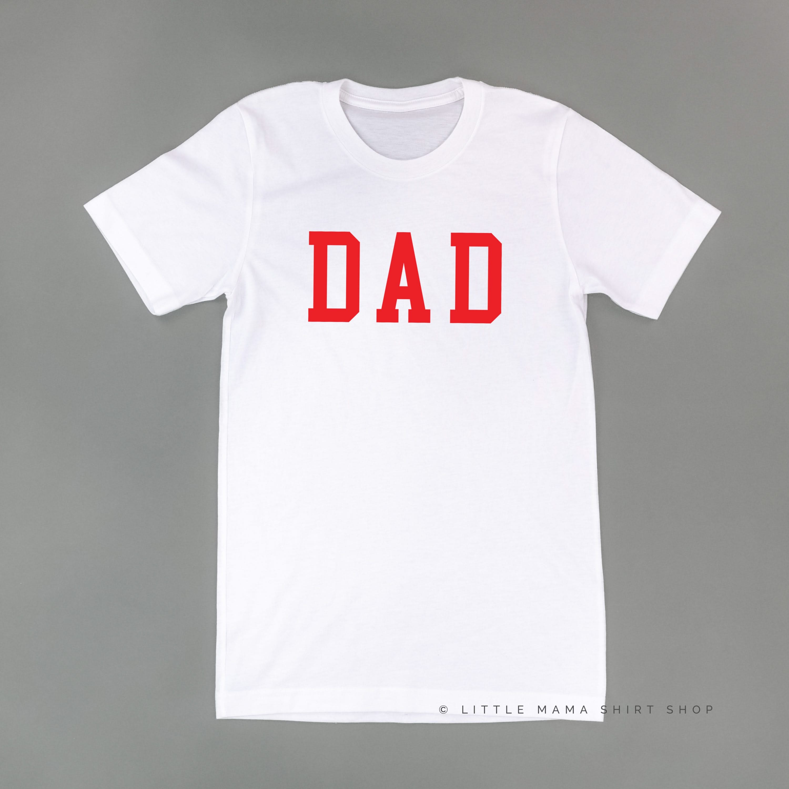 Dad - Varsity Straight Line - Unisex Tee Little Mama Shirt Shop