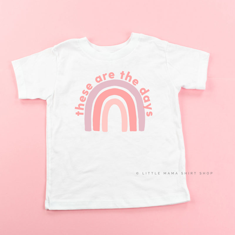 These Are The Days - Child Shirt