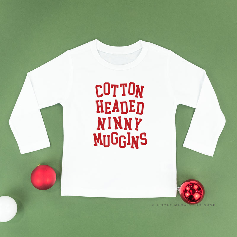 Cotton Headed Ninny Muggins - Child LONG SLEEVE Tee