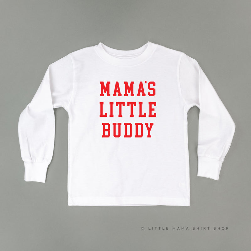 Mama's Little Buddy - Long Sleeve Child Shirt