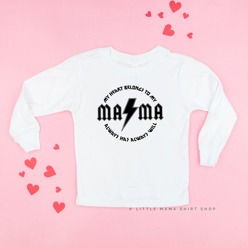 My Heart Belongs to My MAMA - Long Sleeve Child Shirt