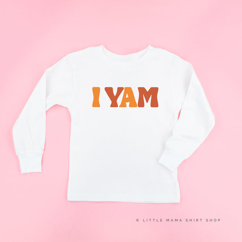 I Yam - Long Sleeve Child Shirt