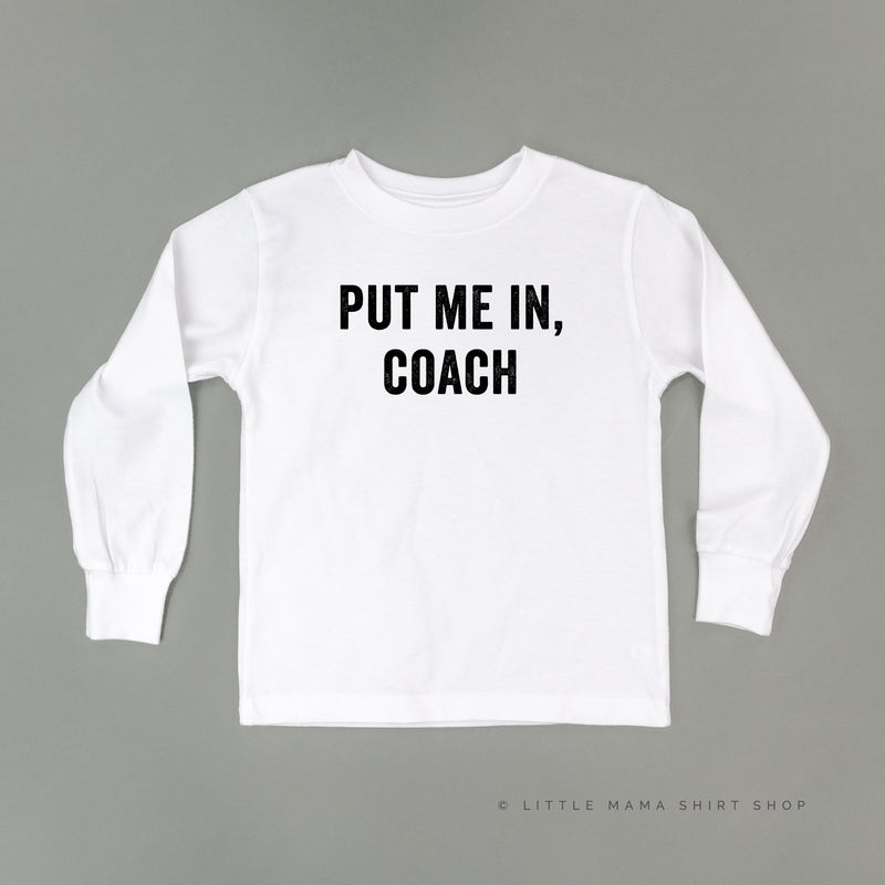 Put Me In, Coach - Long Sleeve Child Shirt
