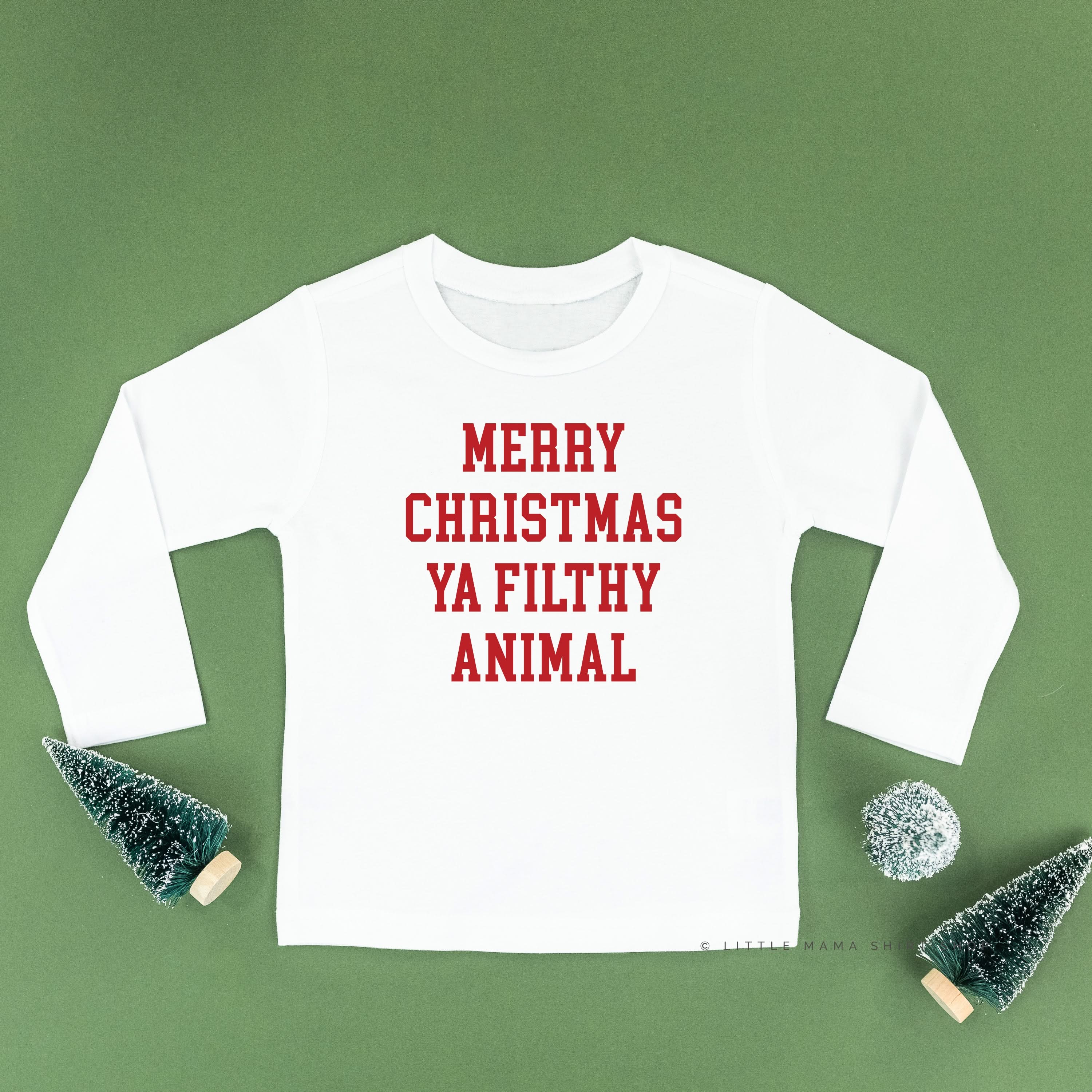 Merry Christmas Ya Filthy Animal - Child Long Sleeve Tee