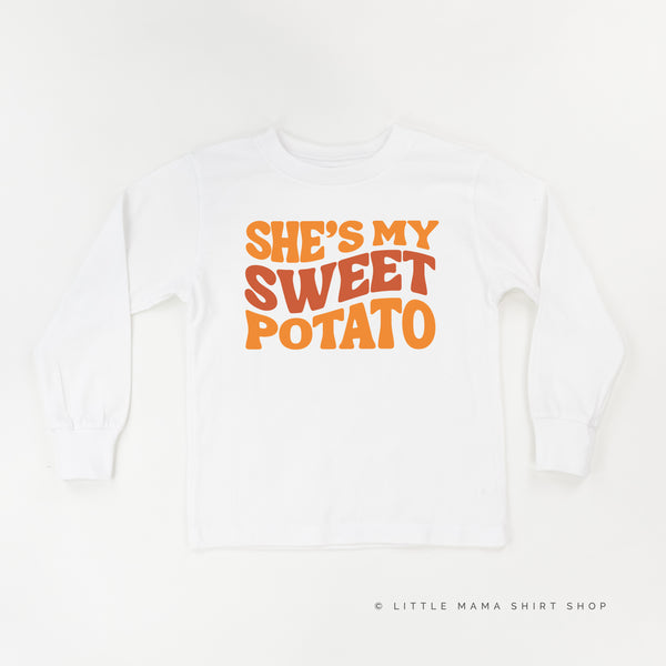 She's My Sweet Potato - Long Sleeve Child Shirt