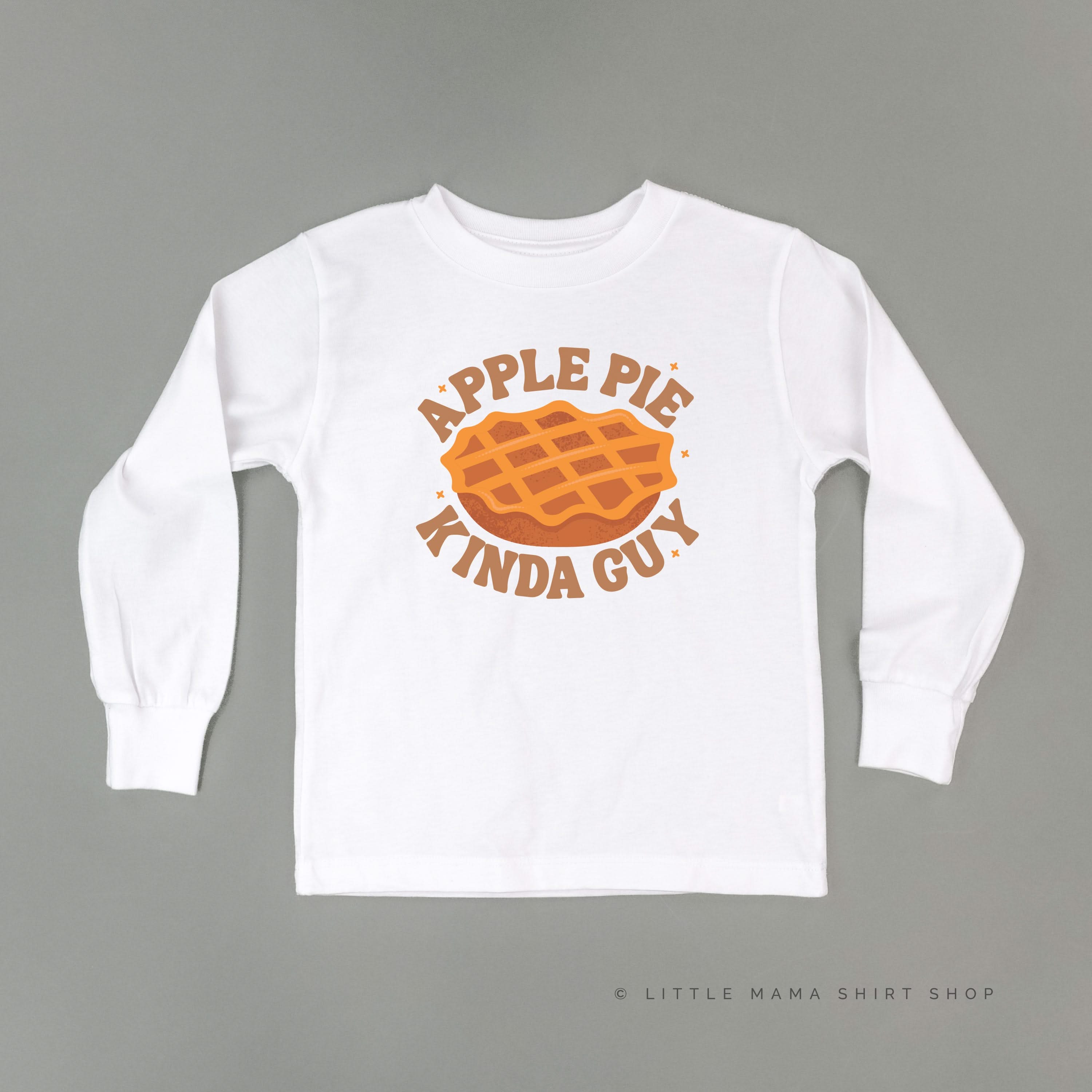 Apple Pie Kinda Guy - Child Long Sleeve Tee
