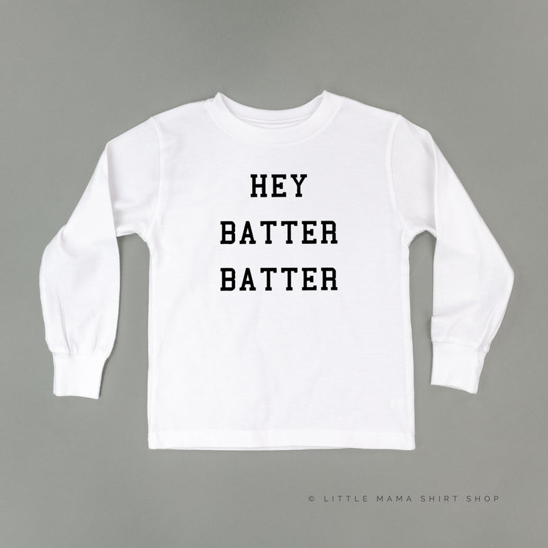 Hey Batter Batter - Long Sleeve Child Shirt