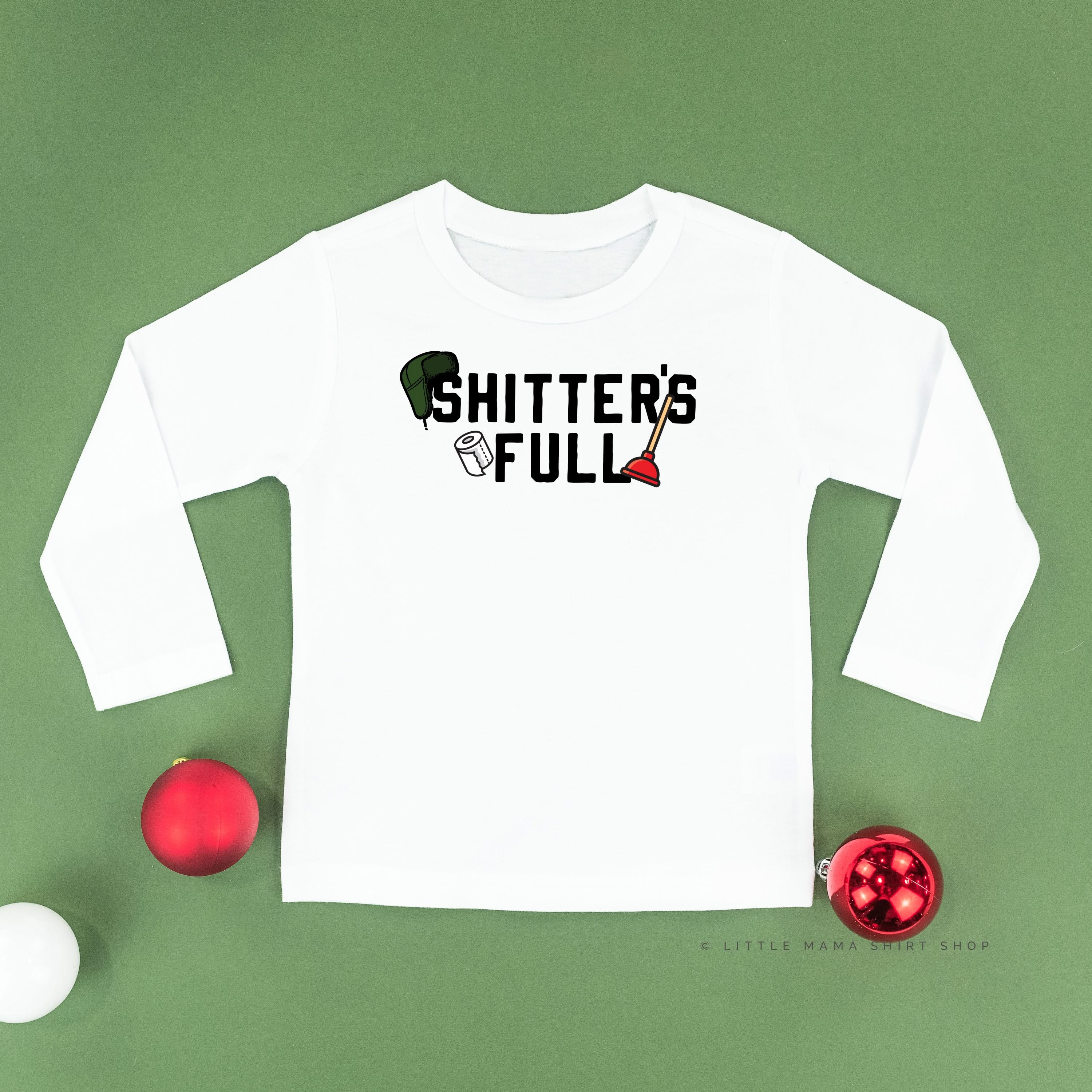 Shitter's Full - Child Long Sleeve Tee