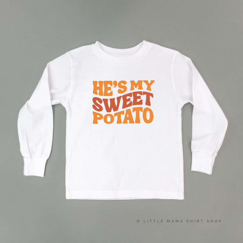 He's My Sweet Potato - Long Sleeve Child Shirt