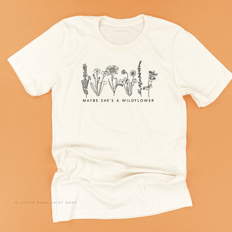 Maybe She's A Wildflower - Unisex Tee