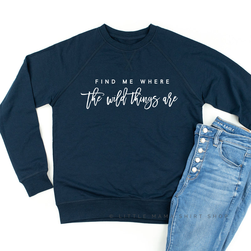 Find Me Where the Wild Things Are - Lightweight Pullover Sweater