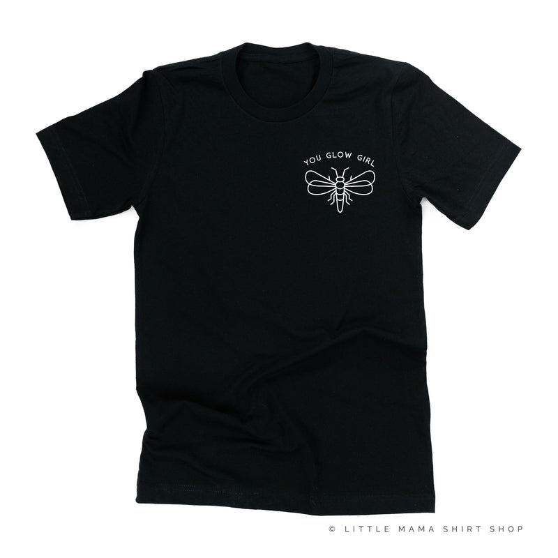 YOU GLOW GIRL - FIREFLY - Unisex Tee