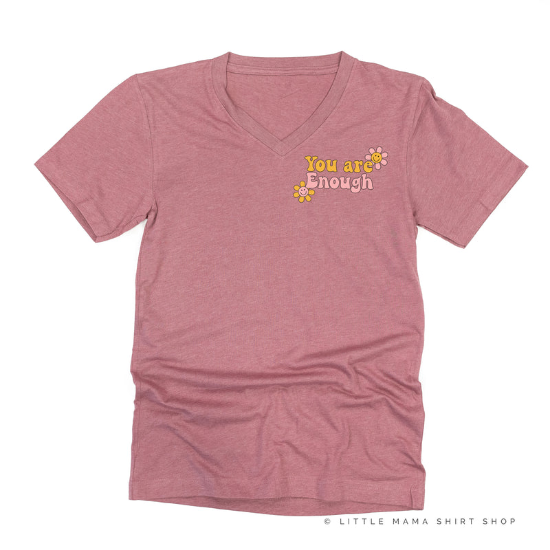 YOU ARE ENOUGH - Unisex Tee