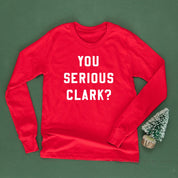 You Serious Clark? - Child LONG SLEEVE Tee Little Mama Shirt Shop